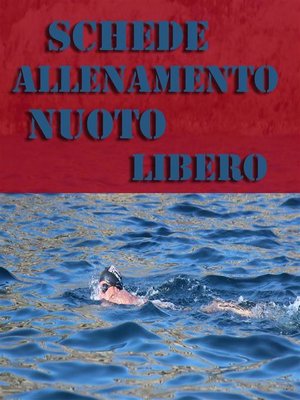 cover image of Schede Allenamento Nuoto Libero